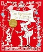 Christine Leech, Hannah Read-Baldrey - Las maravillas de Alicia
