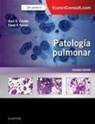 Carol F. Farver, Dani S. Zander - Patología pulmonar