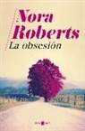 Nora Roberts - La obsesión