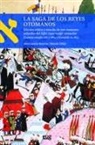 Aitor García Moreno, Moisés Orfali Leví - La saga de los reyes otomanos : edición crítica y estudio de tres versiones sefardíes del Séfer Sipur maljé 'otmanlim, Constantinopla 1767 y 1863, y Kazanlak ca.1815