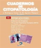 Domingo De Agustín Vázquez, Julio Rodríguez Costa - Citología ginecológica : infecciones fúngicas : virus del papiloma humano (HPV)