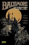 Christopher Golden, Mike Mignola, Ben Stenbeck - Baltimore 3, Un forastero de paso y otras historias