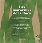Margarida Mas Sardà, Judit Mascó Palau - Las maravillas de la flora : descubre la flora intestinal, un nuevo órgano que ésta revolucionando la comunidad científica mundial