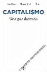 Lucas Álvarez Canga, Dan Cryan, Sharron Shatil, Piero - Capitalismo : una guía ilustrada