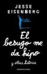 Jesse Eisenberg - El besugo me da hipo
