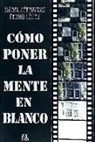 Como poner la mente en blanco