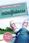 Christine Dunkley - Técnicas de mindfulness para la vida diaria