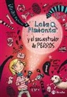 Alba Ramírez Guijarro, Ulrike Rylance, Lisa Hänsch - Lola Pimienta 1. Lola Pimienta y el secuestrador de perros