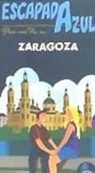 Paloma Ledrado, Paloma Ledrado Villafuertes - Zaragoza : escapada azul
