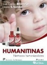 José Carlos Bermejo, José Carlos () Bermejo, Diana Sánchez Simón - Humanitinas : fármacos humanizadores