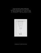 Jorge Gonzalvo Díaz, Elena Odriozola - Tropecista