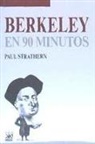 Paul Strathern - Berkeley en 90 minutos