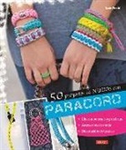 Thade Precht - 50 proyectos de nudos con Paracord
