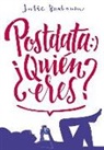 Julie Buxbaum - Postdata. ¿Quién eres?