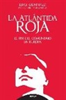 Luigi Geninazzi - La Atlántida roja