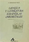 Fernando González Ollé - Lengua y literatura españolas medievales