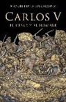 Manuel Fernández Álvarez - Carlos V, el césar y el hombre