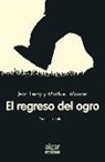 Teresa Broseta, Jean Leroy, Matthieu Maudet, Matthieu Maudet - El regreso del ogro