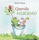Helme Heine - Querida felicidad