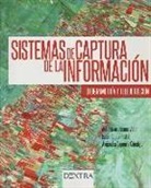 Antonio Arozamena Villar, Alejandra Ezquerra Canalejo, Isabel Otero Pastor, Isabel . . . [et al. Otero Pastor - Sistemas de captura de la información : fotogrametría y teledetección