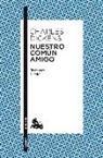 Nuestro común amigo