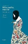 Rosalía De Castro, Jacobo Muñiz López - Miña casina, meu lar. Antoloxía poética galega