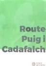 Tate Cabré - Route Puig i Cadafalch