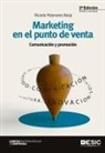 Ricardo Palomares Borja - Marketing en el punto de venta : 100 ideas clave para vender más