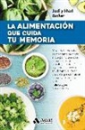 Judi Zucker, Shari Zucker - La alimentación que cuida tu memoria