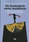 Natalia Arregui Barragán, Louis Jolicoeur - Un funámbulo entre metáforas : mantener el equilibrio en traducción literaria