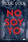 Tillie Cole - No soy yo