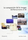 José María Castillo Pomeda - La composición de la imagen