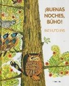 Pat Hutchins, Put Hutchins - Buenas noches, búho