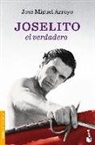 Joselito: el verdadero