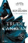 Trudi Canavan - La espía traidora 2. La renegada