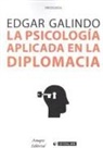 La psicología aplicada en la diplomacia