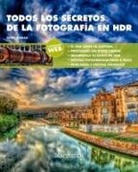 Ginés Guirao - Todos los secretos de la fotografía en HDR