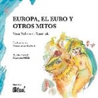 Basa Solomou Xanthaki, Mariona Millà Salinas - Europa, el euro y otros mitos