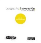 Enric Bas Amorós, Mario Guilló López - Prospectiva e innovación 2 : experiencias