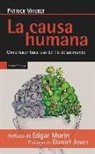 Daniel Jover Torregrosa, Patrick Viveret - La causa humana : cómo hacer uso del fin de un mundo
