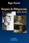 Roger Pouivet - Después de Wittgenstein, santo Tomás