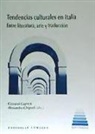 Giovanni Caprara - Tendencia culturales en Italia : entre literatura, arte y traducción