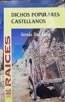 Germán Díez Barrio - Dichos populares castellanos