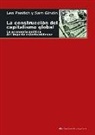 Sam Gindin, Leo Panitch - La construcción del capitalismo global : la economía política del imperio estadounidense