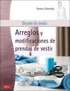 Diseño de moda. Arreglos y modificaciones de prendas de vestir
