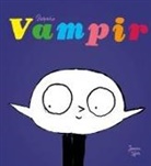 Joana Carro Pérez, Regina López Muñoz, Joann Sfar - Pequeño Vampir