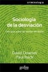 David Downes, Paul Rock - Sociología de la desviación : una guía sobre las teorías del delito