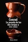 Joseph Conrad - La posada de las dos brujas y otros cuentos