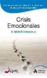 M. Mercè Conangla i Marín - Crisis emocionales : la inteligencia emocional aplicada a situaciones límite