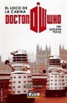 DOCTOR WHO EL LOCO DE LA CABINA: THE GOLDEN YEARS